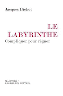 Labyrinthe (Le)
